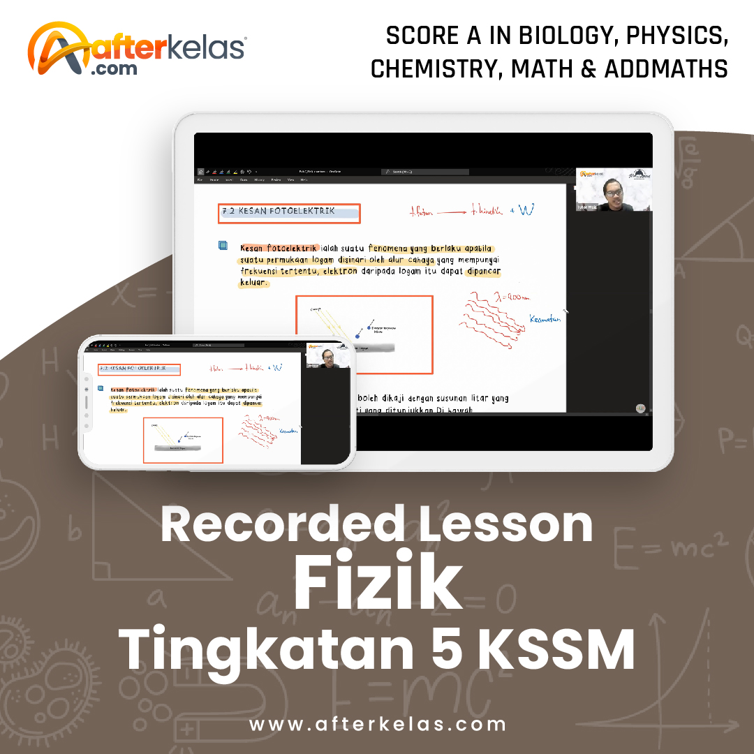 Recorded Lesson – Fizik Tingkatan 5 KSSM